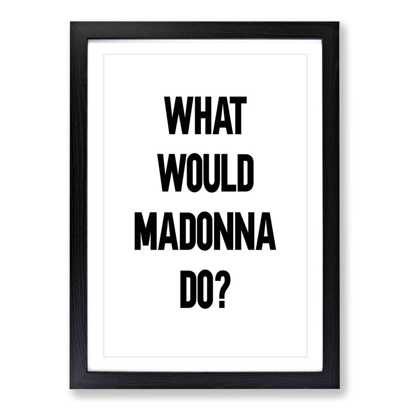 Madonna - Picture Frame Typography, 48cm H x 36cm W x 2cm D, Black Framed