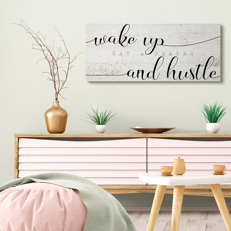 «Wake Up Say Prayer Hustle», peinture patinée, H 17 po x l 40 po x P 1,5 po, Toile tendue