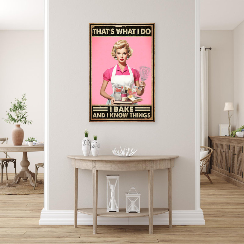 «Woman I Bake And I Know Things», H 36 po x l 24 po x P 1,25 po