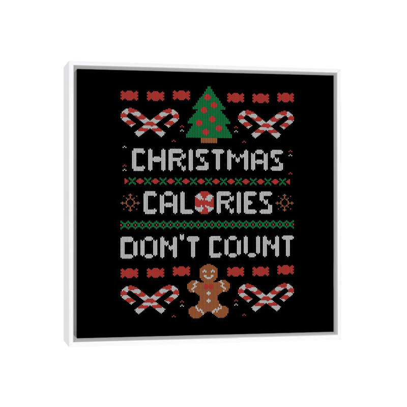 «Christmas Calories Don't», reproduction d'art sur toile encadrée, H 18 po x l 18 po, Impression encadrée sans passe-partout