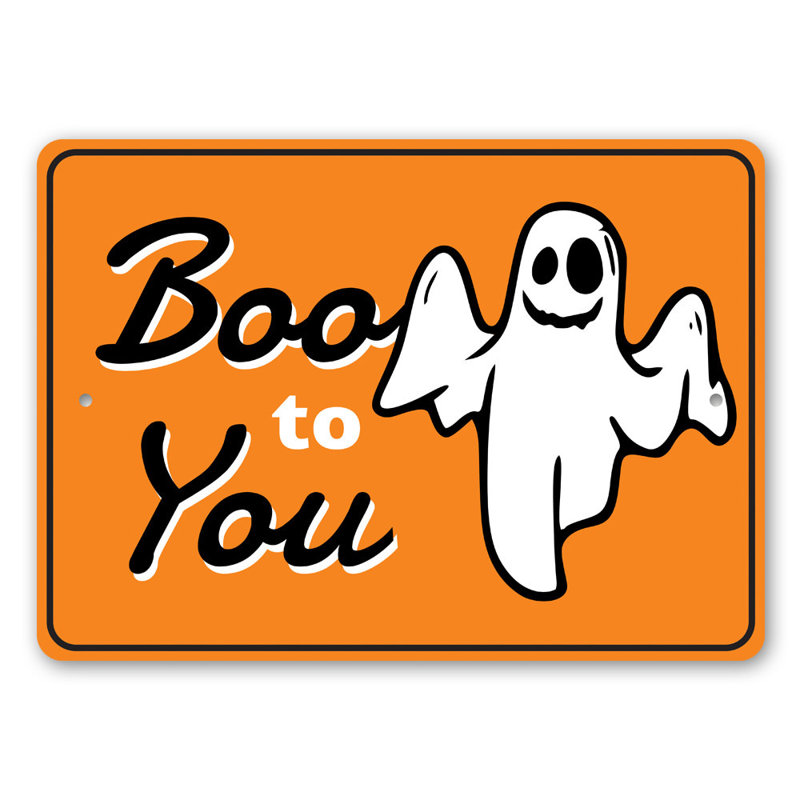 Enseigne en aluminium «Boo To You», H 18 po x l 12 po x P 0,06 po