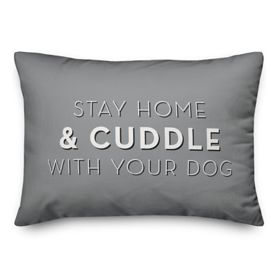 Stay Home And Cuddle With Your Dog Lumbar Pillow