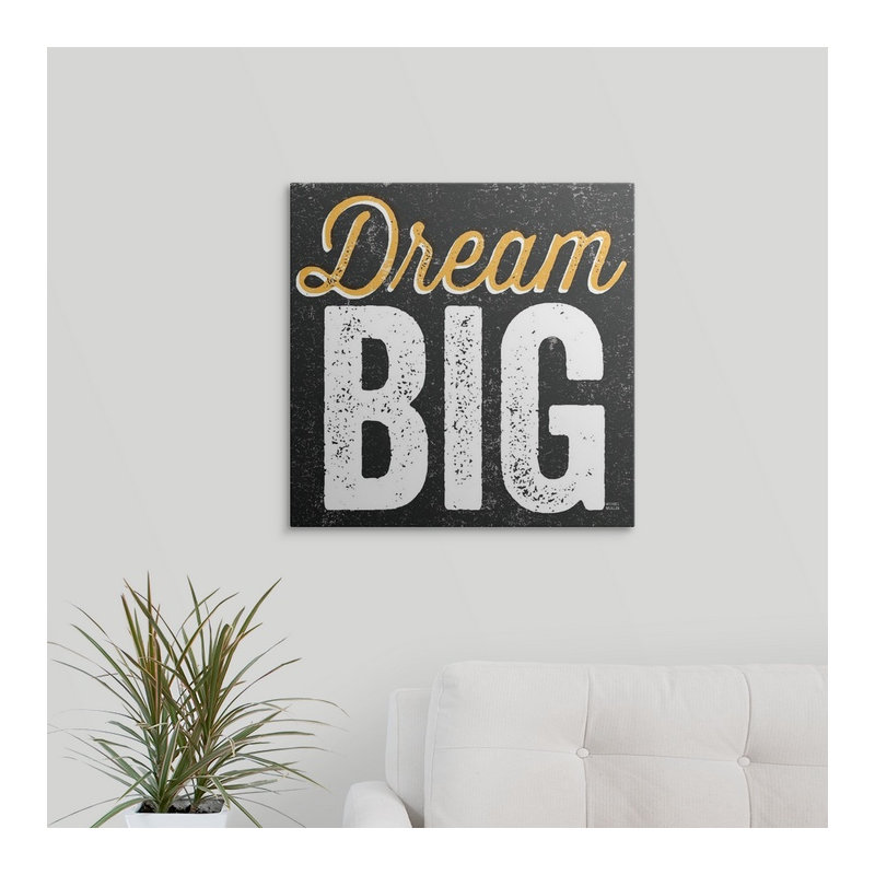 «Dream Big», art textuel William, Toile, H 35 po x l 35 po x P 1,5 po