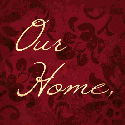 " Our Home "