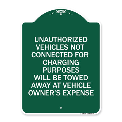 Signmission Designer Series Sign - Unauthorized Vehicles Not Connected For Charging Purpose Will Be Towed | Black & Gold 18" X 24" Heavy-Gauge Aluminum Architectural Sign | Made In The USA