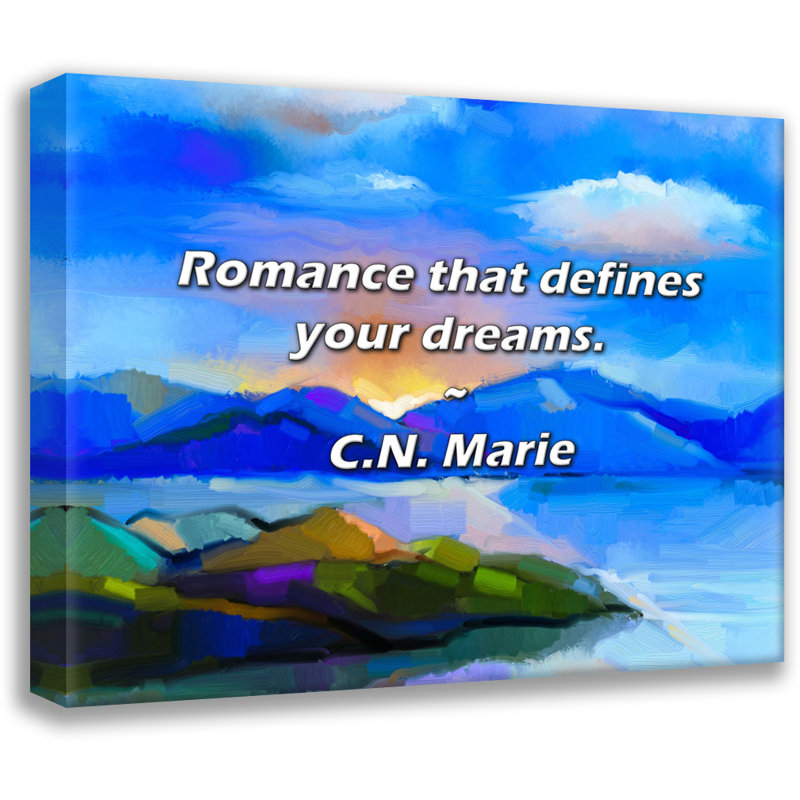 C.N. Citation de Marie: une romance qui définit vos rêves., H 15 po x l 18 po