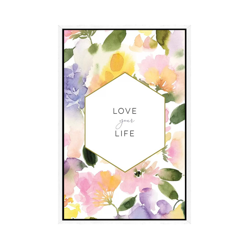 Love Your Life by Stephanie Ryan - Painting on Canvas, 66.04cm H x 45.72cm W x 3.81cm D, White Floater Framed