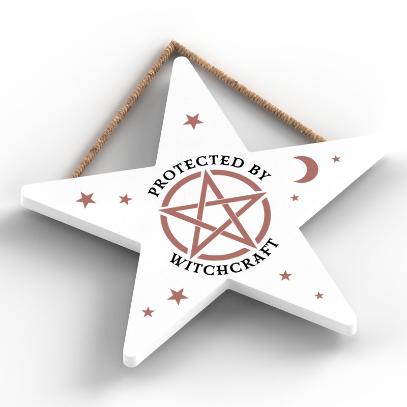 Protected by Witchcraft Wooden Star Plaque, White