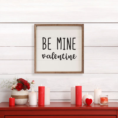 Valentine Be Mine White