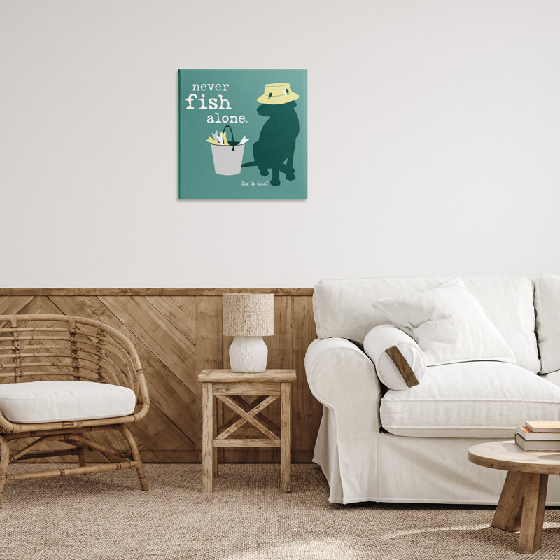 «Never Fish Alone Dog», art mural sur toile par Dog Is Good, H 24 po x l 24 po