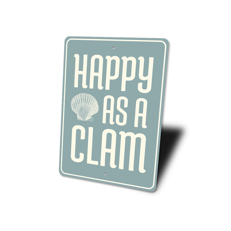 Enseigne en aluminium Happy As A Clam, H 14 po x l 10 po x P 0,04 po