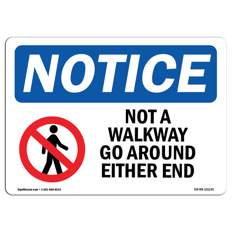 Avis de l'OSHA - Not a Walkway