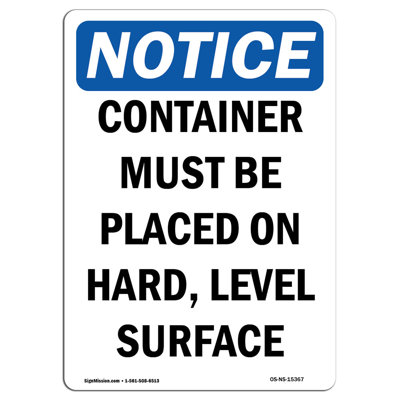 Container Must Be on Hard Level Surface Sign