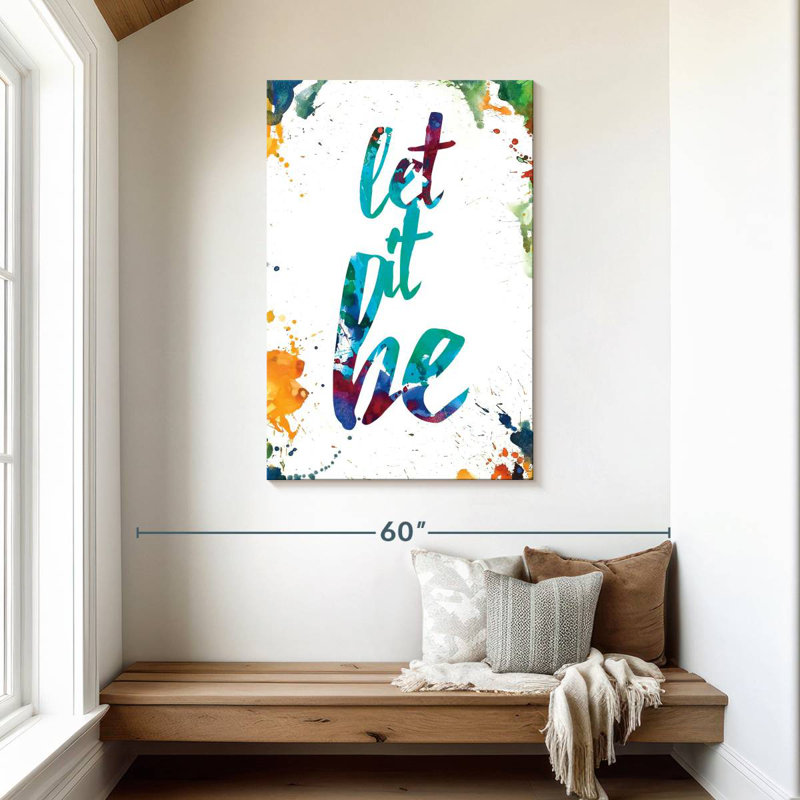 Tergel éclaboussé Let It Be, H 45 po x l 30 po