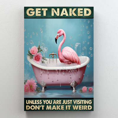 " Flamingo Get Naked "