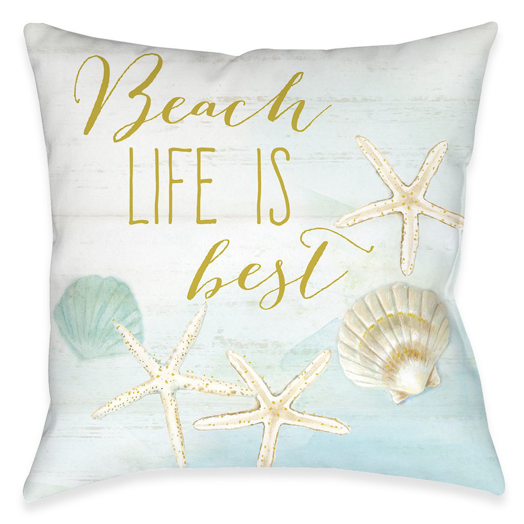  Beach Life Is Best Throw Pillow Laural Home 