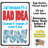 Funny Metal Sign Just Because It's A BAD IDEA Doesn't Mean It Won't Be FUN Sign