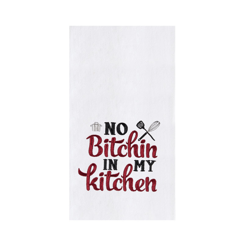 Torchon "No Bitchin In My Kitchen"
