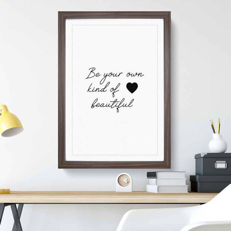Be Your Own Kind of Beautiful - Picture Frame Typography, 65cm H x 48cm W x 2cm D, Walnut