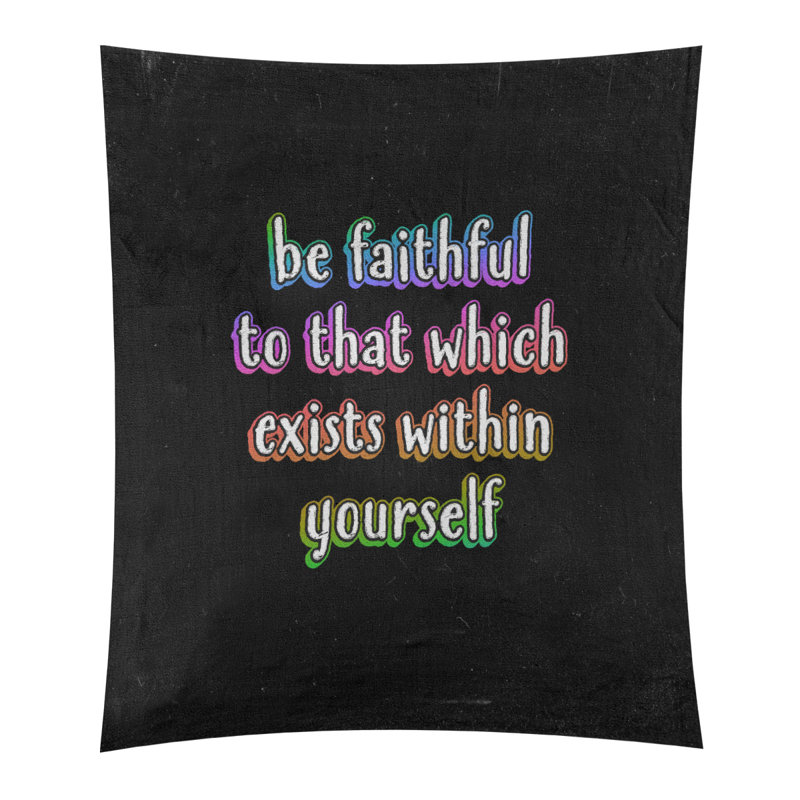 Tableau noir de polyester fidèle à vous-même tapisserie quote, H 104 po x l 88 po, Arc-en-ciel