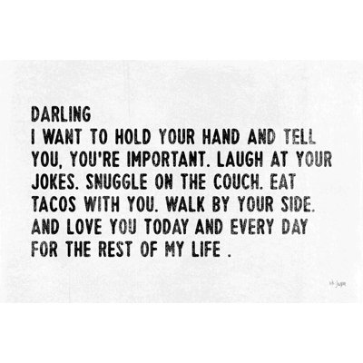 Darling I Want to… - Art textuel sur toile tendue