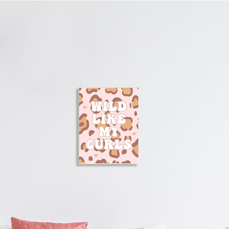 Motif léopard Wild Like My Curls, H 19 po x l 13 po, Plaque murale