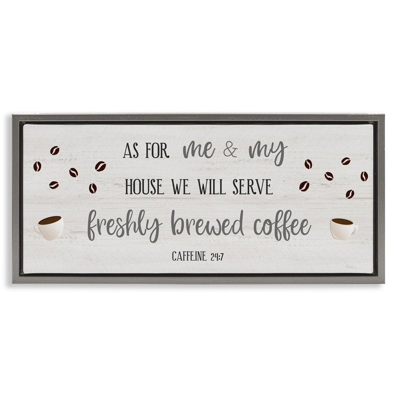 Café frais - Proverbes 24: 7 caféine, Cadre flottant gris lustré, H 14 po x l 31 po