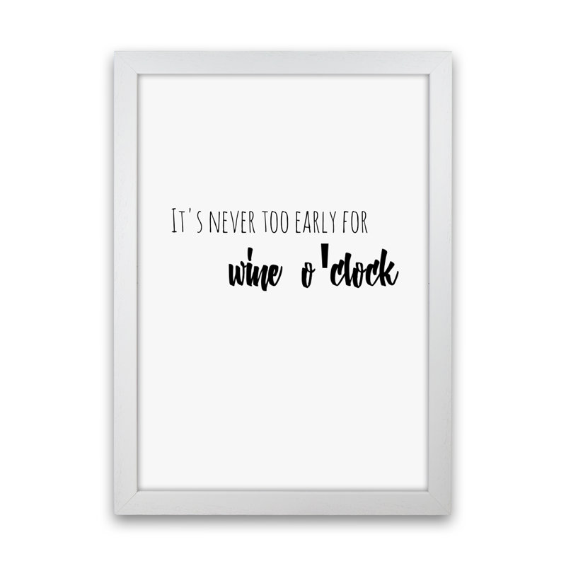 Wine O'clock - Print, White Framed, 84cm H x 60cm W x 3cm D