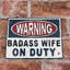Elizalde Cast Iron Badass Wife Wall Sign