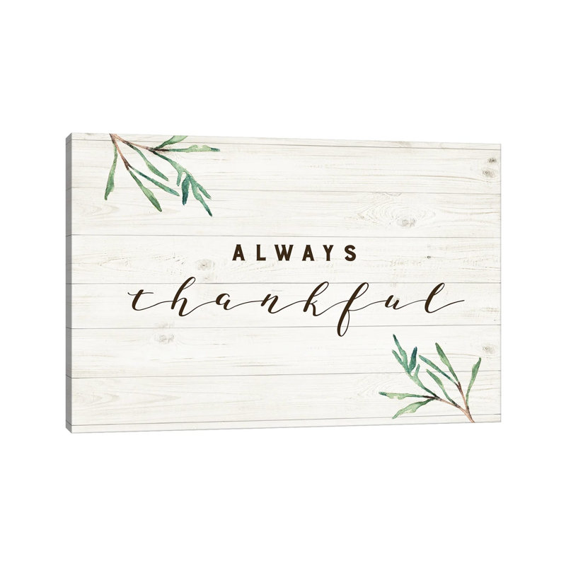 Always Thankful by Amanda Murray - Wrapped Canvas Print