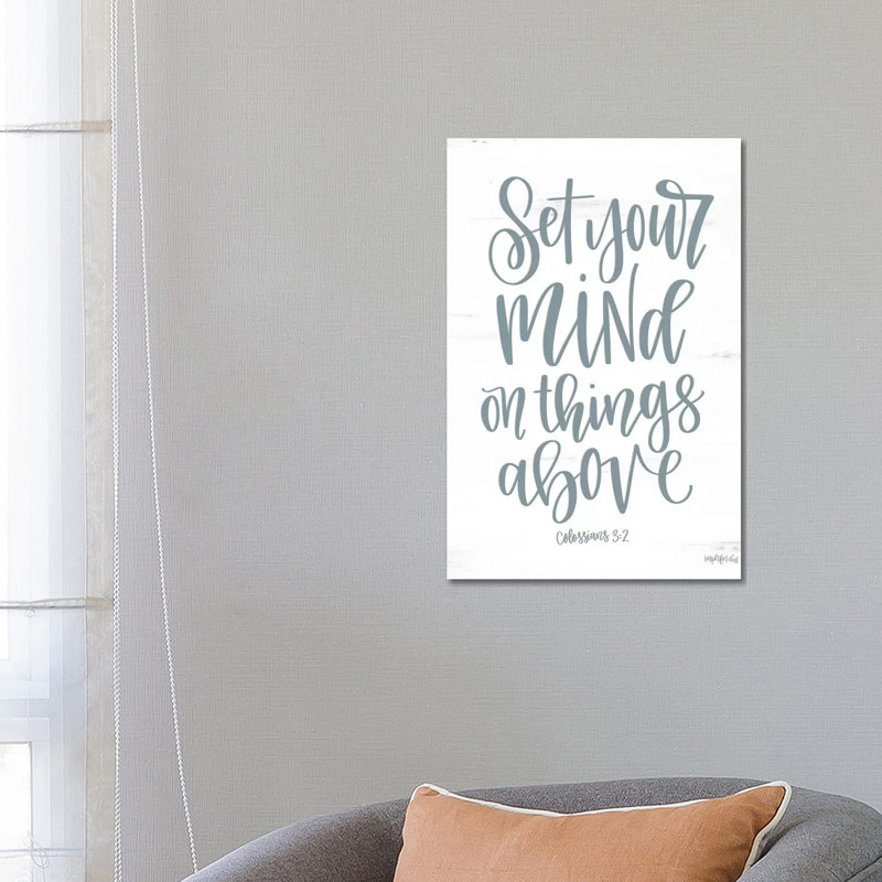 Set Your Mind On Things Above II, 66.04 cm H x 45.72 cm W x 3.175 cm D