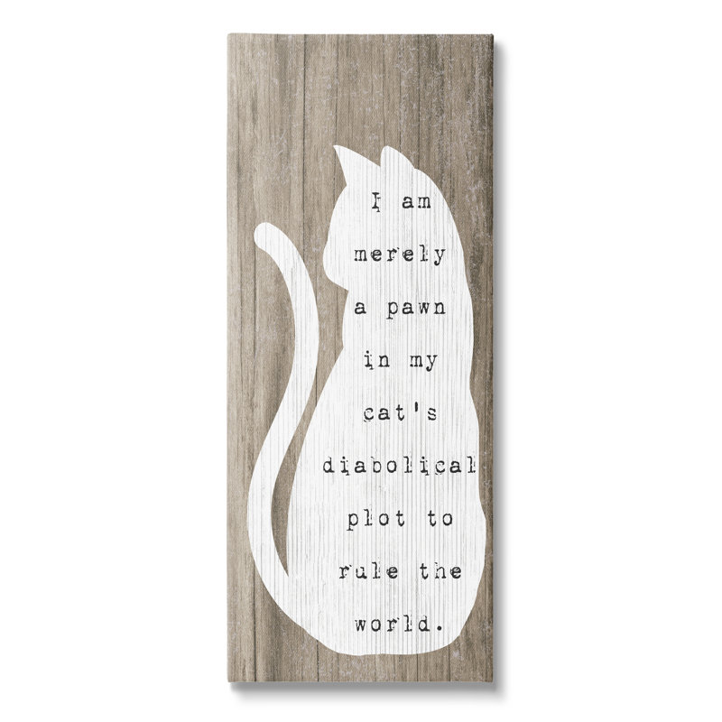 Humour, citation de chat, motif granuleux assis, art textuel sur toile tendue, H 40 po x l 17 po x P 1,5 po