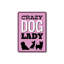 Plaque en aluminium Crazy Dog Lady-58216542