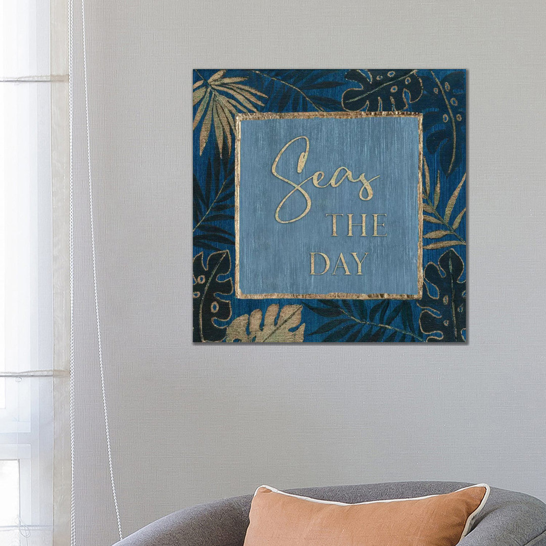 Seas The Day von Tava Studios - Gallery-Wrapped Canvas Giclée on Canvas