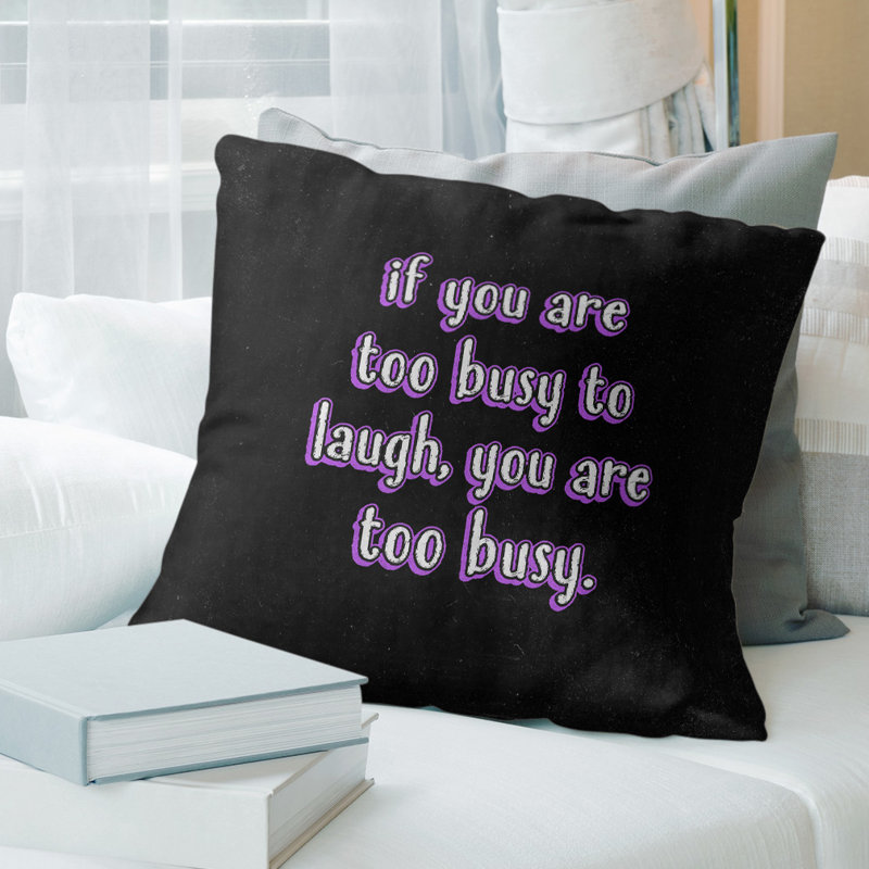Coussin «Make Time For Laughter», 14 po x 14 po, Noir / mauve, Polyester / bourre de polyester