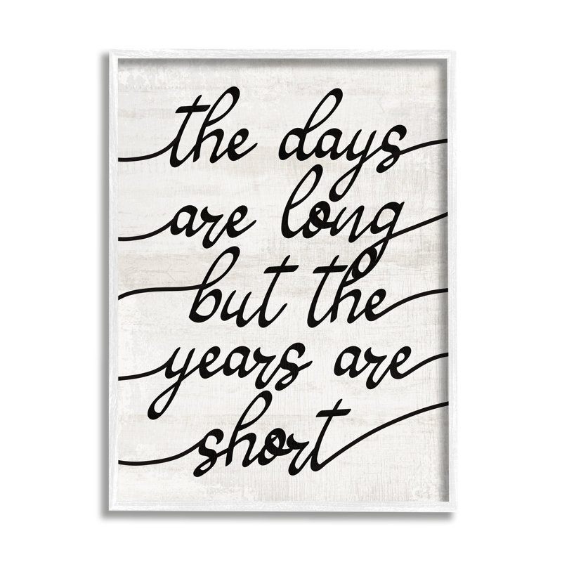 "Years Are Short Expression encadrée sur bois" par Lil 'Rue, impression, H 30 po x l 24 po x P 1,5 po