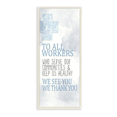 Health Care Worker Gratitude Community Heroes Text by Kim Allen - Textual Art Print -  Trinx, 905FB8EB6A9F4B1A877E3AEFF0BBE1A6