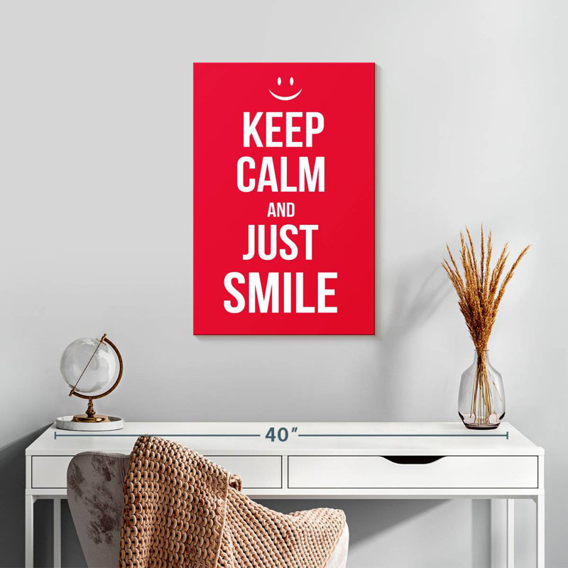 Tergel Keep Calm And Just Smile, H 24 po x l 16 po