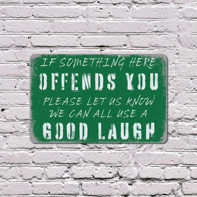 If Something Here Offends You Let Us Know We Can All Use A Good Laugh 8 Inch x 12 Inch Plastic Sign Humor Served Daily Perfect for Bars Garages Break Rooms Fun Gift for Sarcasm Fans Friends Coworkers