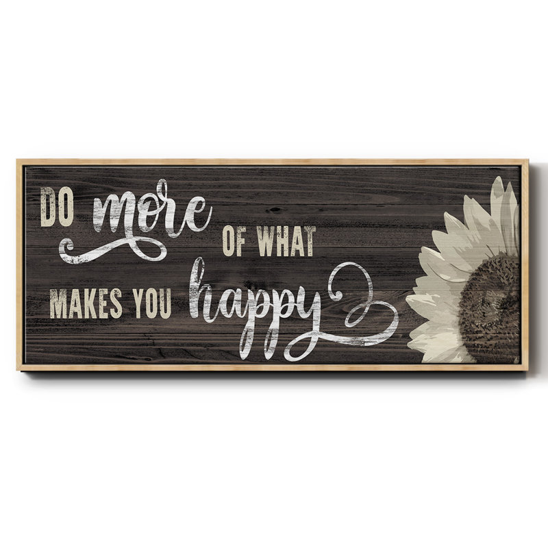 Makes You Happy- Framed Canvas