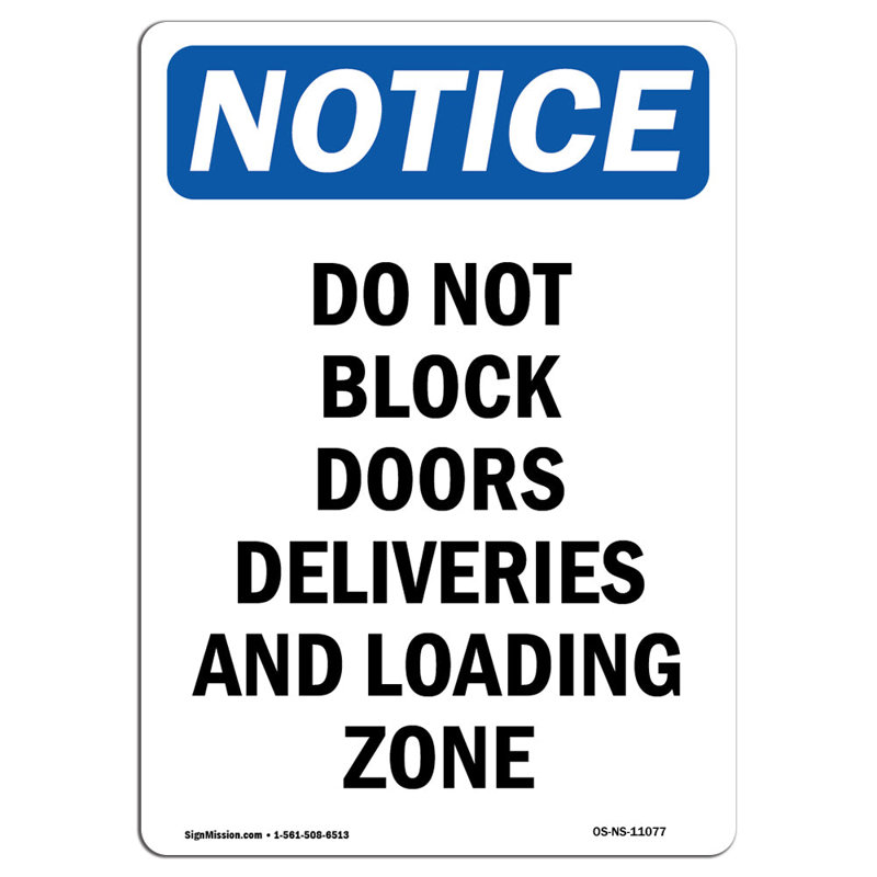 Panneau de zone de chargement de sable «Do Not Block Doors Deliveries»