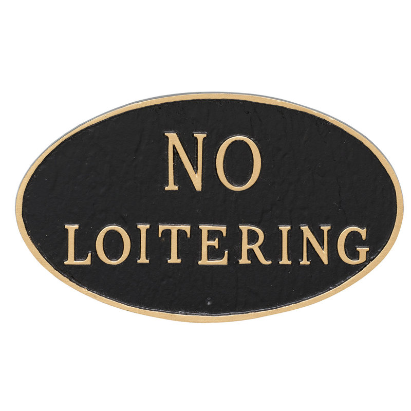 Plaque de jardin loitering statement, Noir / or, H 6 po x l 10 po x P 0,25 po