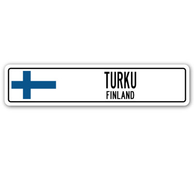 Turku Fi Street Sign Heavy Duty Plastic 4" X 18"