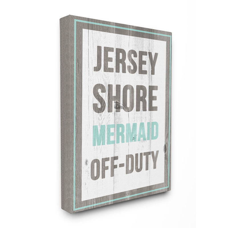 « jersey shore sirène off duty », art textuel, H 30 po x l 24 po, Toile tendue