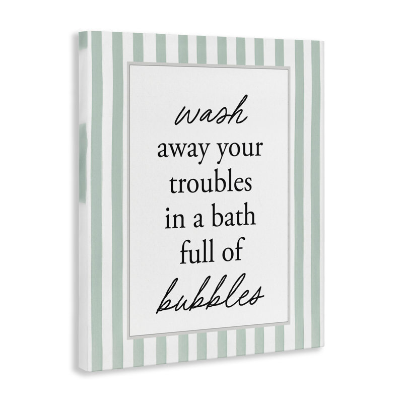 Bubble Bath Phrase on Stripes Canvas, design by Lettered and Lined, 48" H x 36" W