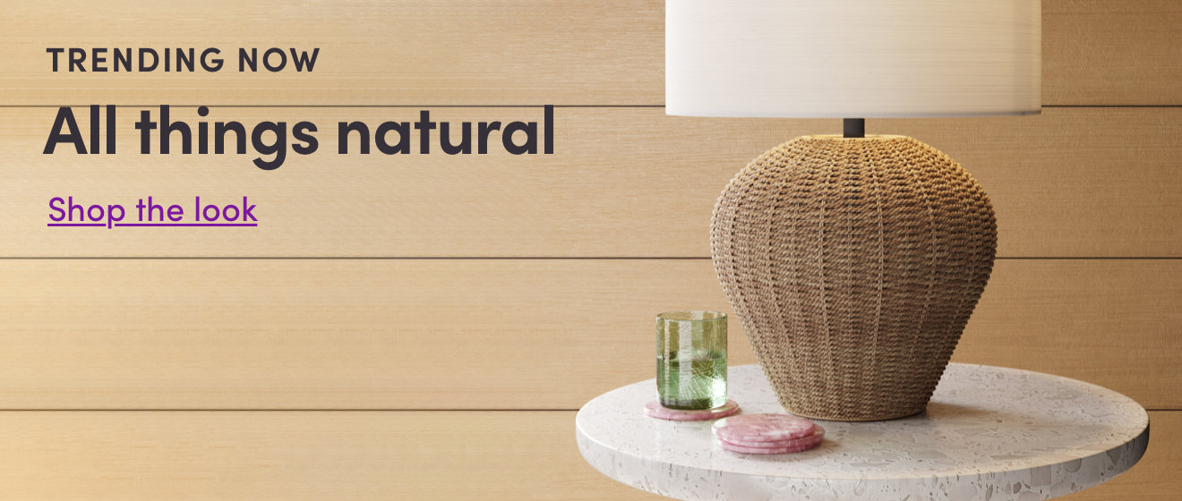 TRENDING NOW all things natural. shop the look