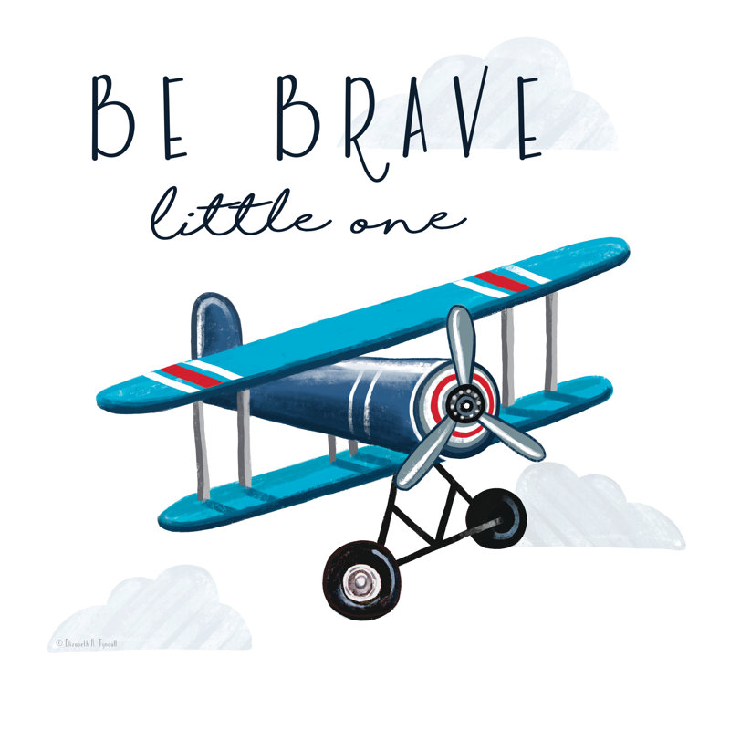 «Be Brave Little One» par Elizabeth Tyndall, H 12 po x l 12 po