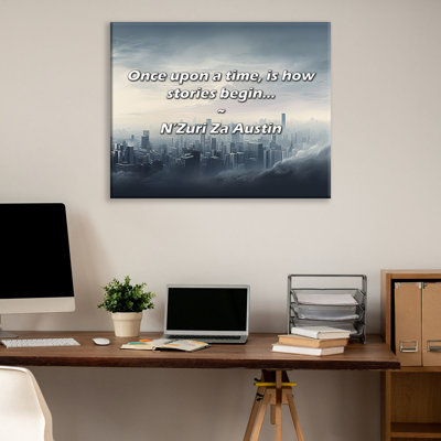 Artsy Quote "Once upon a time, is how stories begin..." By N'Zuri Za Austin Gallery Wrapped Canvas