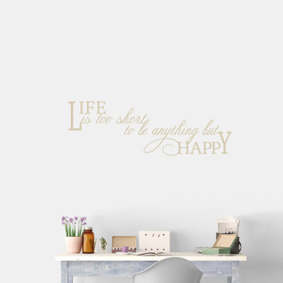 Décalcomanie murale "life is too short"