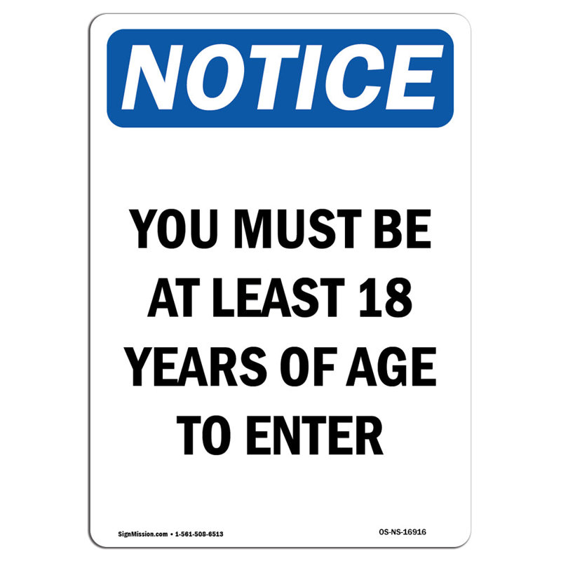 Vous devez avoir 18 ans pour entrer
